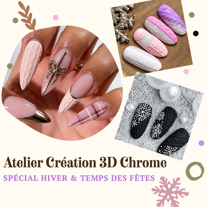 Atelier Création 3D Chrome | Spécial Hiver & Temps des Fêtes ✨❄️