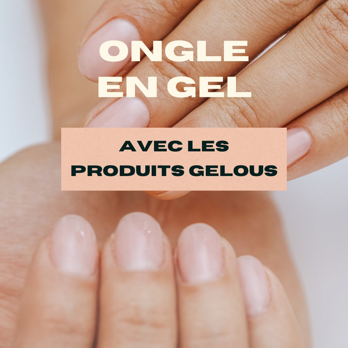 Formation Ongles en gel GELOUS